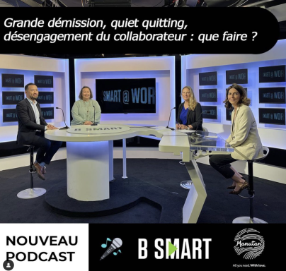 BSMART TV : Grande démission, quiet quitting, désengagement du collaborateur : que faire ?